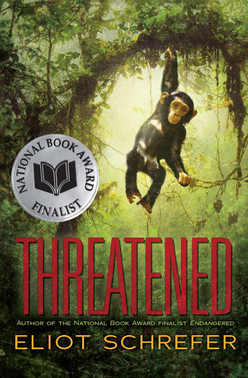 Book cover of Threatened (Ape Quartet #2)