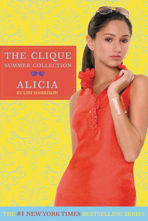 Book cover of Clique Summer Collection: Alicia