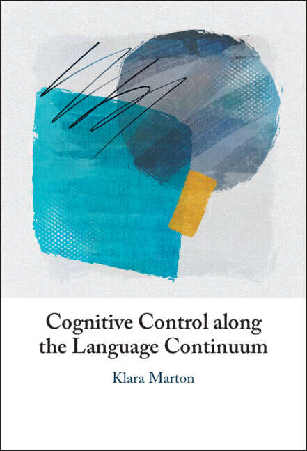 Book cover of Cognitive Control along the Language Continuum
