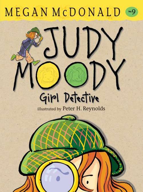 Book cover of Judy Moody, Girl Detective (Judy Moody #9)