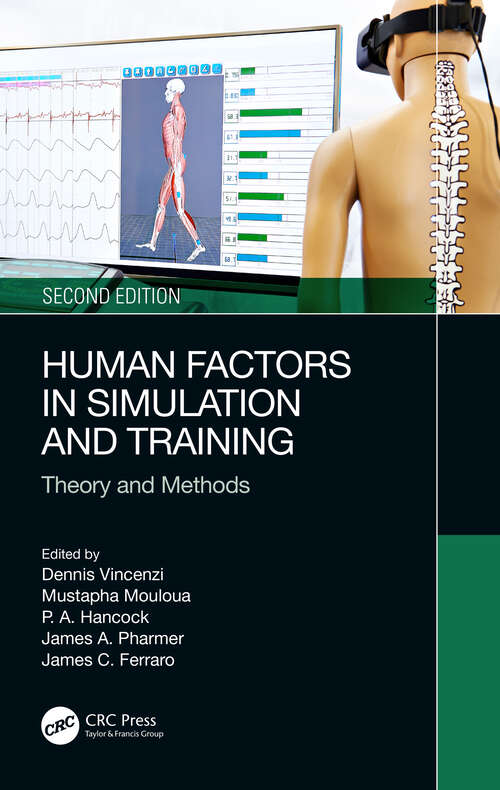 Book cover of Human Factors in Simulation and Training: Theory and Methods (2)