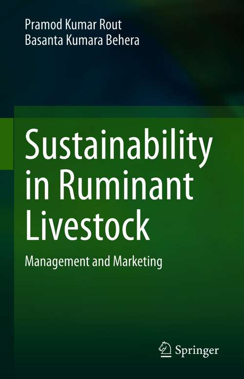 Sustainability in Ruminant Livestock: Management and Marketing