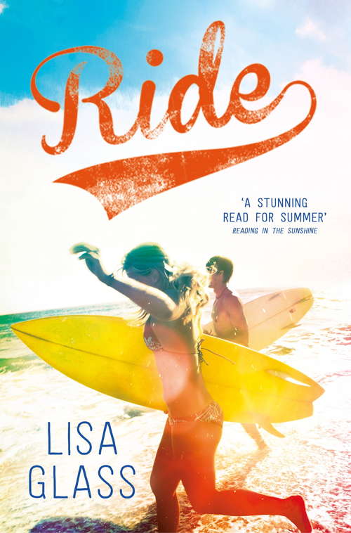 Book cover of Ride: Unpredictable And Refreshingly Real - A Ride From Start Tp Finish' (Blue Ser.)