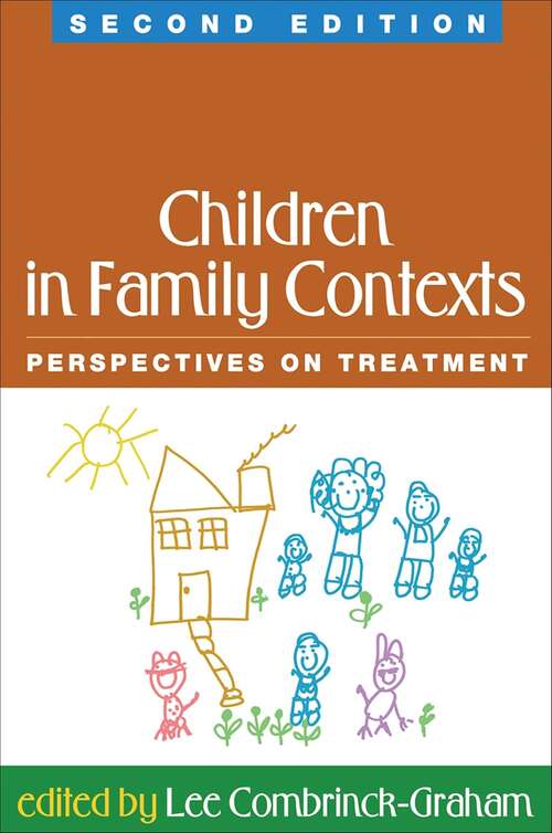 Book cover of Children in Family Contexts: Perspectives on Treatment (2)