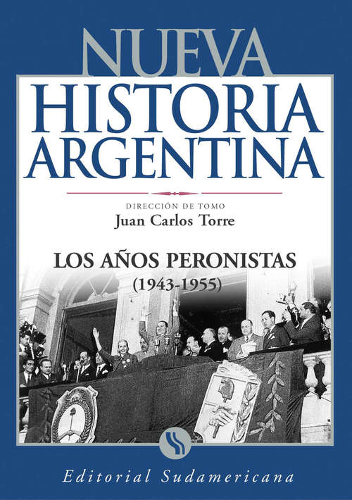 Los años peronistas (1943-1955)