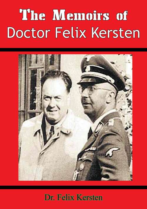 Book cover of The Memoirs of Doctor Felix Kersten