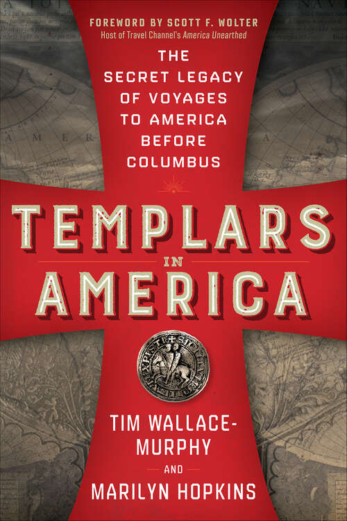Book cover of Templars in America: The Secret Legacy of Voyages to America Before Columbus