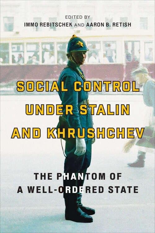 Cover image of Social Control under Stalin and Khrushchev