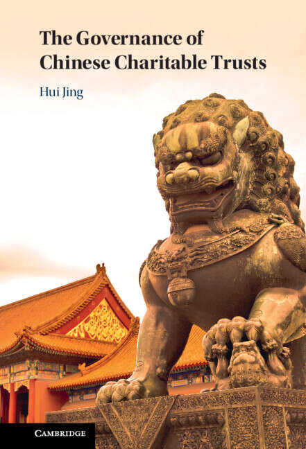 Book cover of The Governance of Chinese Charitable Trusts