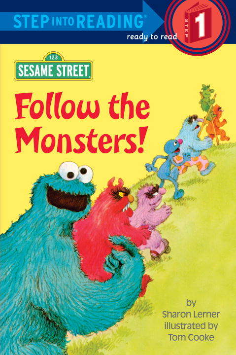 Book cover of Follow the Monsters! (Sesame Street)