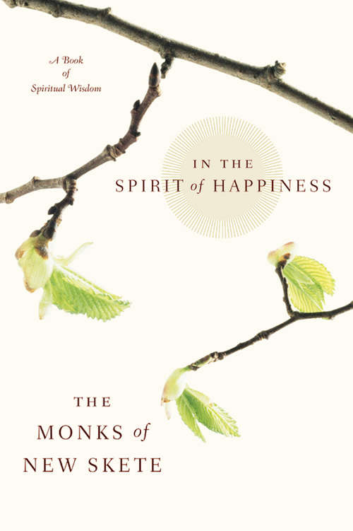 Book cover of In The Spirit of Happiness