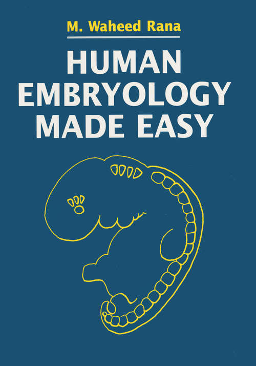 Human Embryology Made Easy