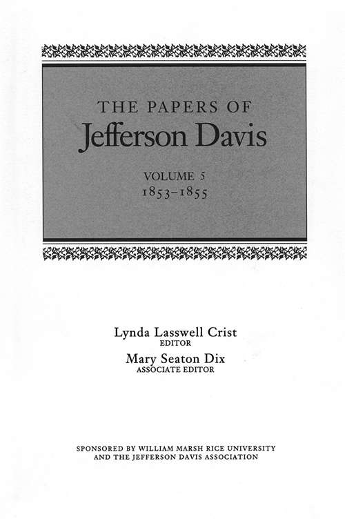 The Papers of Jefferson Davis: 1853–1855 (The Papers of Jefferson Davis)