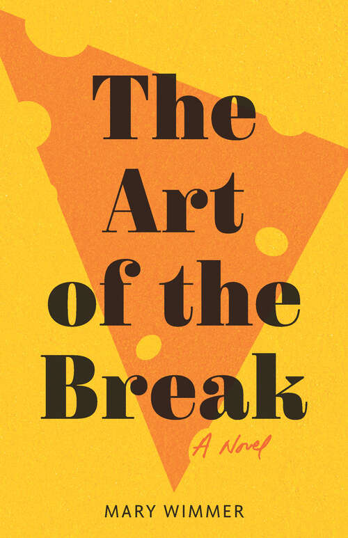Book cover of The Art of the Break
