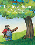 The Tree House (Fountas & Pinnell LLI Green #Level F, Lesson 82)
