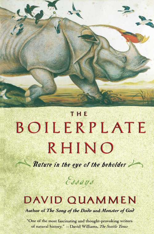 Book cover of The Boilerplate Rhino: Nature in the Eye of the Beholder