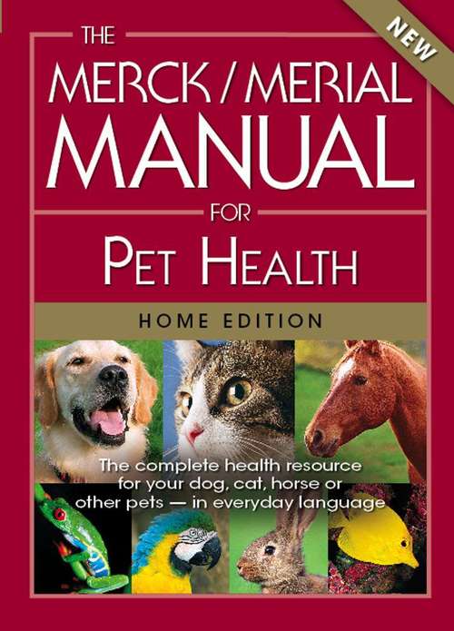 Cover image of The Merck/Merial Manual for Pet Health (Home Edition)