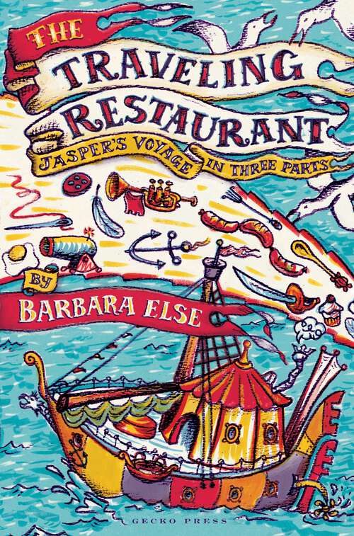 Book cover of The Traveling Restaurant: Jasper's Voyage in Three Parts (Tales of Fontania #1)