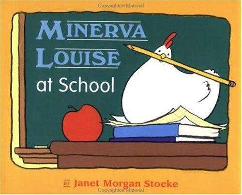 Book cover of Minerva Louise at School