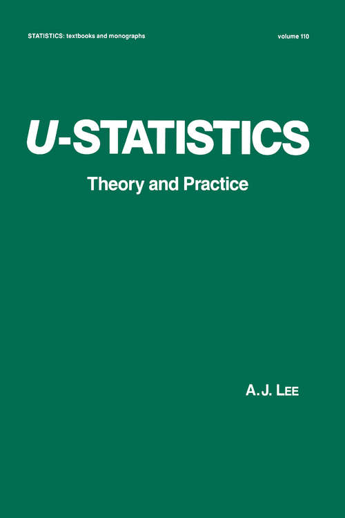 U-Statistics: Theory and Practice