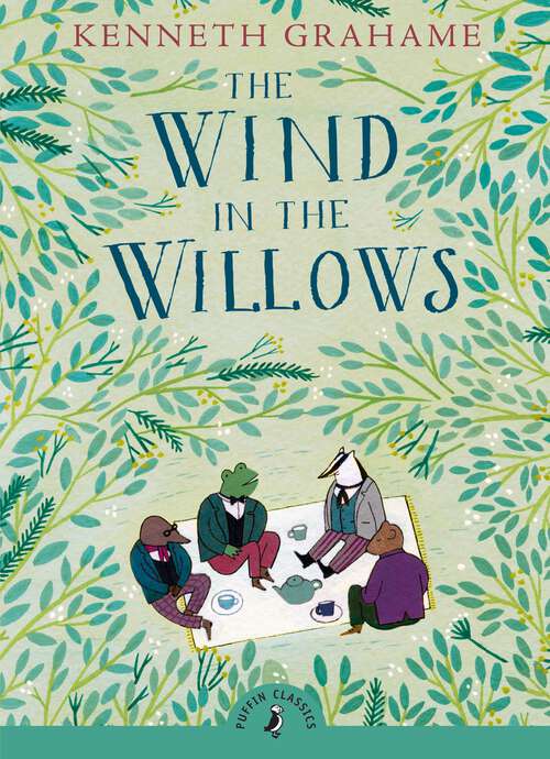 Book cover of The Wind in the Willows (Puffin Classics)
