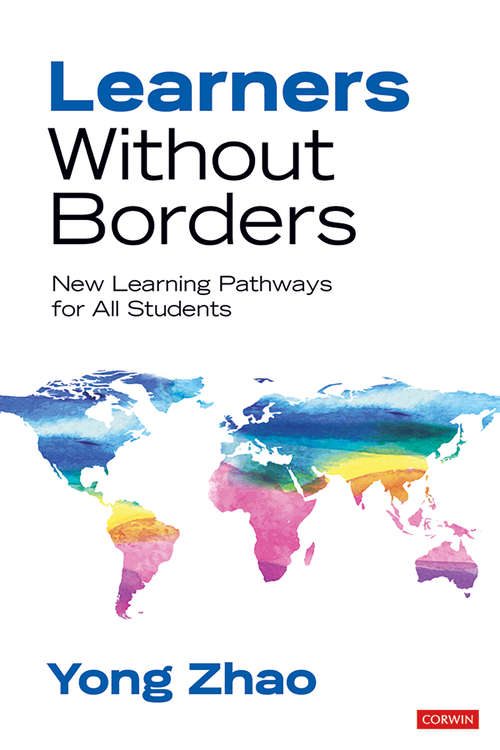 Learners Without Borders: New Learning Pathways for All Students