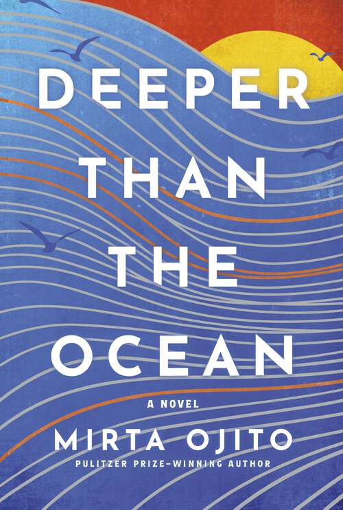 Book cover of Deeper than the Ocean: A Novel