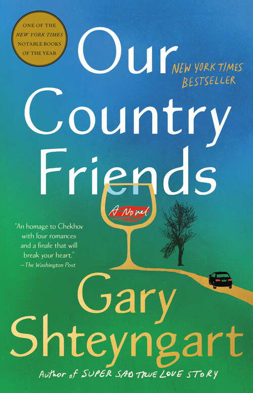 Book cover of Our Country Friends: A Novel