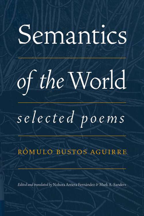 Book cover of Semantics of the World: Selected Poems (Afro-Latin American Writers in Translation)