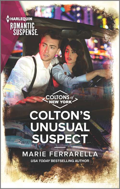 Book cover of Colton's Unusual Suspect (Original) (The Coltons of New York #1)