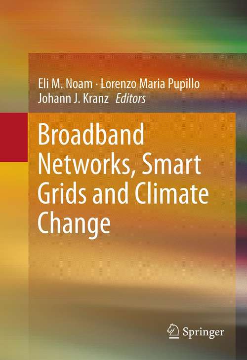 Book cover of Broadband Networks, Smart Grids and Climate Change
