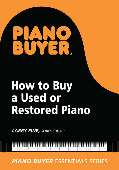 Book cover of How to Buy a Used or Restored Piano