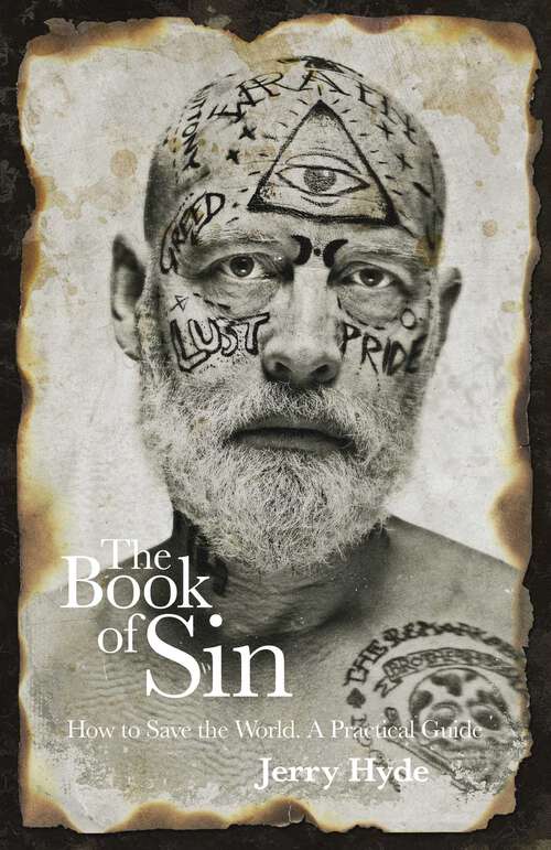Book cover of The Book of Sin: How To Save The World - A Practical Guide