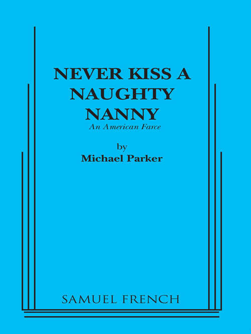 Book cover of Never Kiss A Naughty Nanny