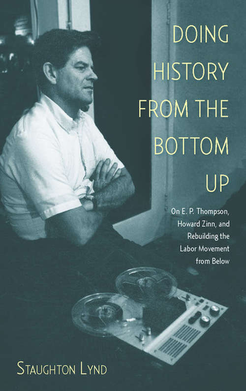 Book cover of Doing History from the Bottom Up