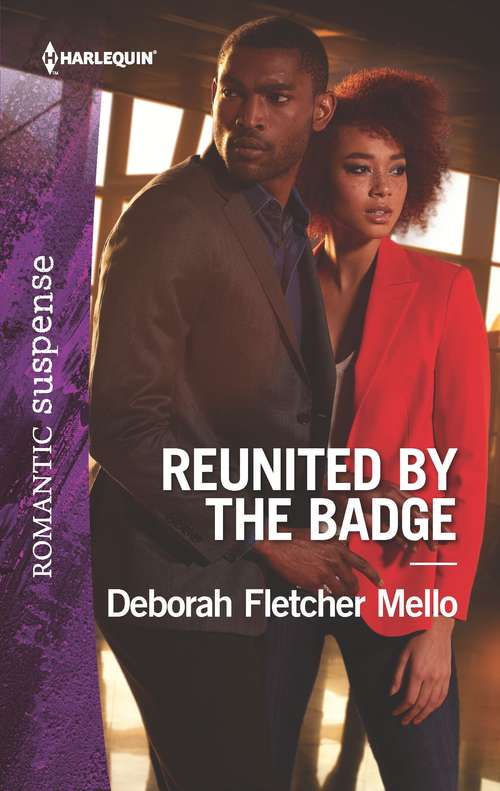 Reunited by the Badge (To Serve and Seduce #3)
