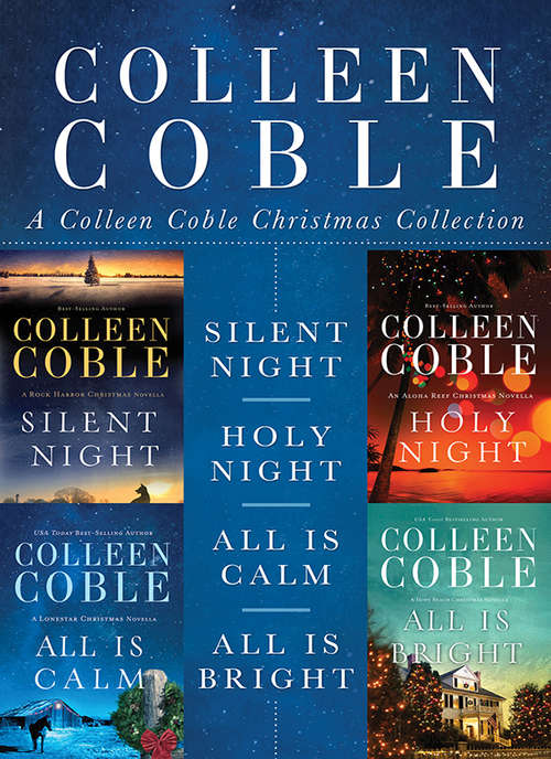 A Colleen Coble Christmas Collection