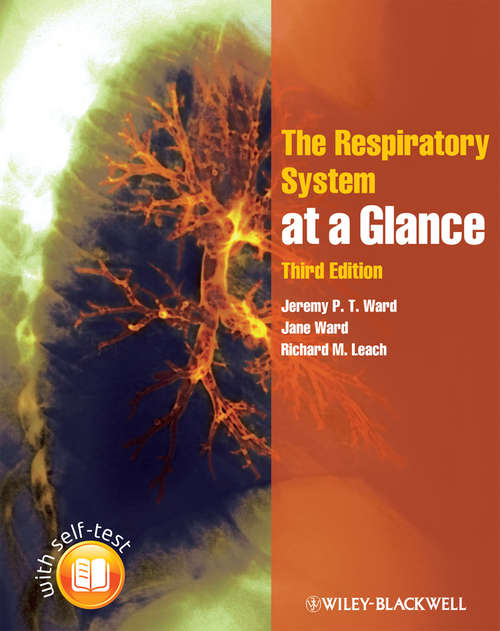 The Respiratory System at a Glance (At a Glance #41)