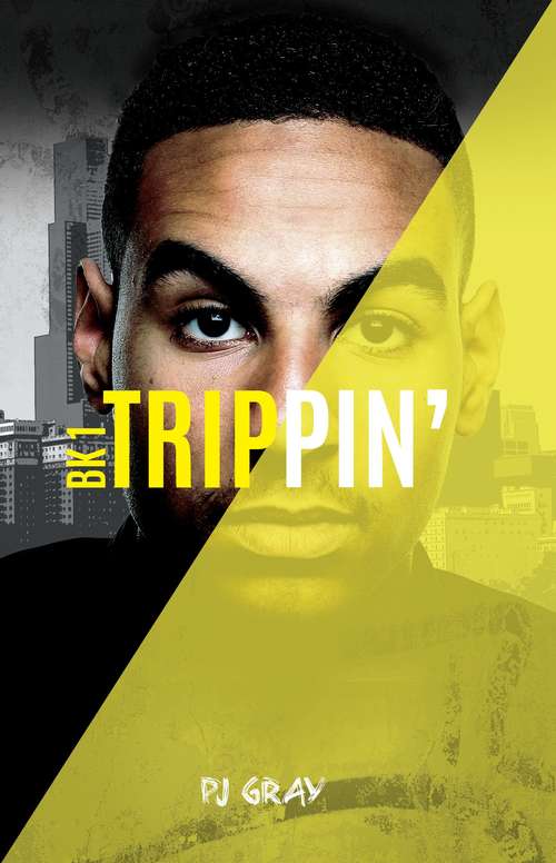Book cover of Trippin'