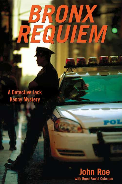 Bronx Requiem: A Detective Jack Kenny Mystery