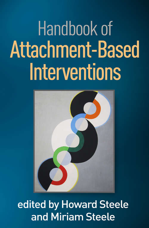 Book cover of Handbook of Attachment-Based Interventions