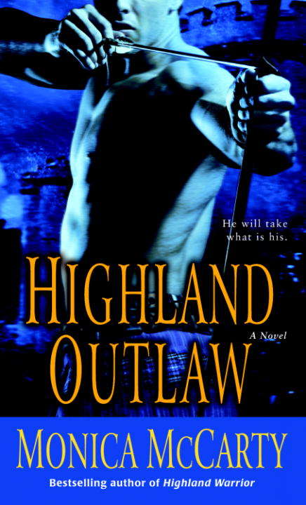Book cover of Highland Outlaw (Campbell Trilogy #2)