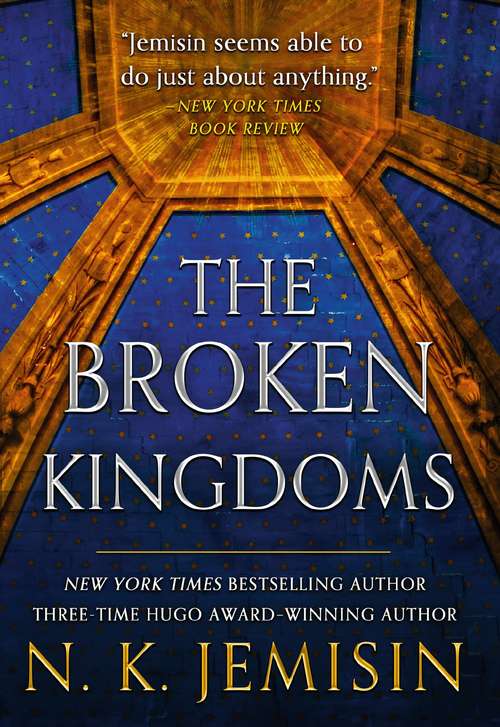 The Broken Kingdoms (The Inheritance Trilogy #2)