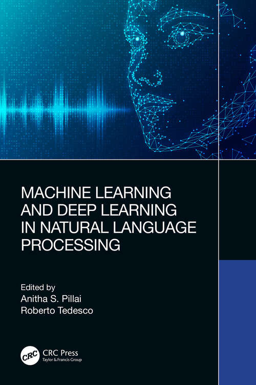 Book cover of Machine Learning and Deep Learning in Natural Language Processing
