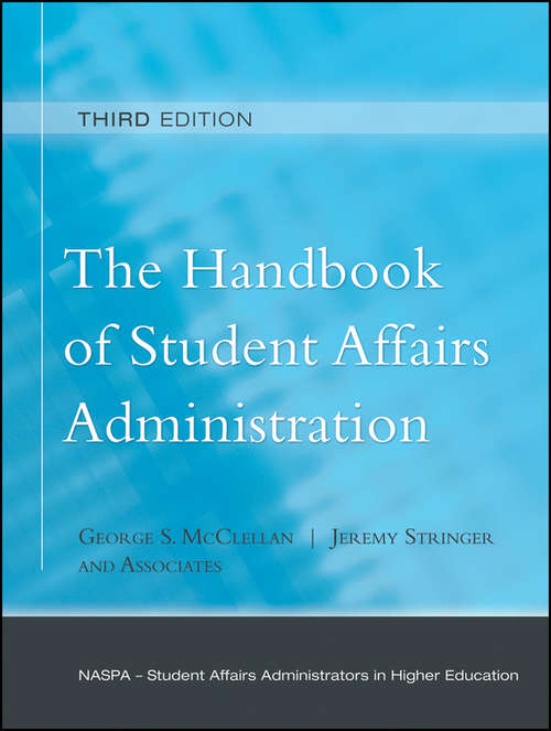 Book cover of The Handbook of Student Affairs Administration