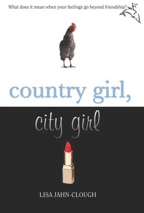 Book cover of Country Girl, City Girl