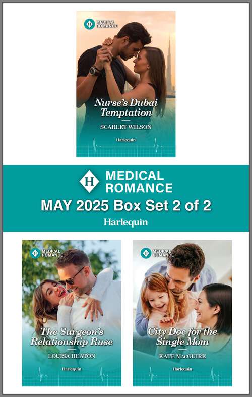Book cover of Harlequin Medical Romance May 2025 - Box Set 2 of 2