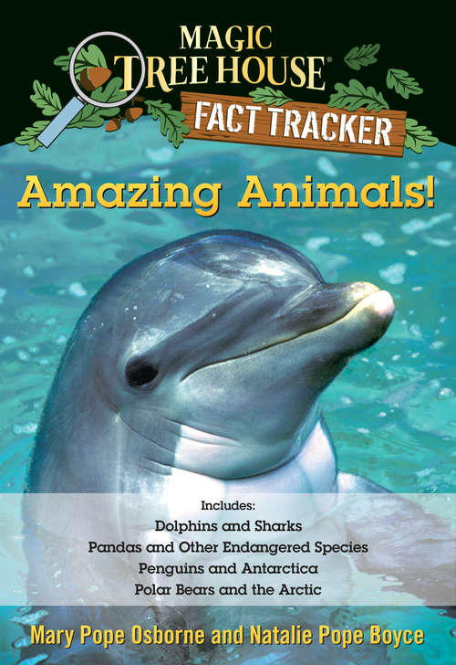 Amazing Animals! Magic Tree House Fact Tracker Collection (Magic Tree House (R) Fact Tracker)