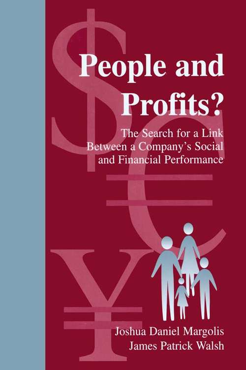 People and Profits?: The Search for A Link Between A Company's Social and Financial Performance (Organization and Management Series)