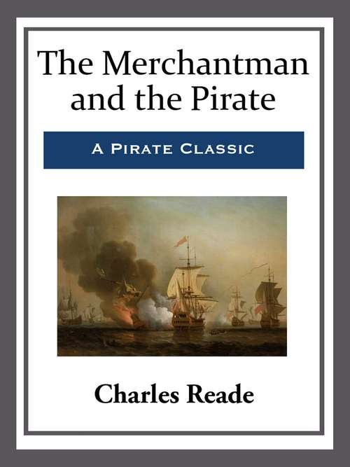 Book cover of The Merchantman and the Pirate